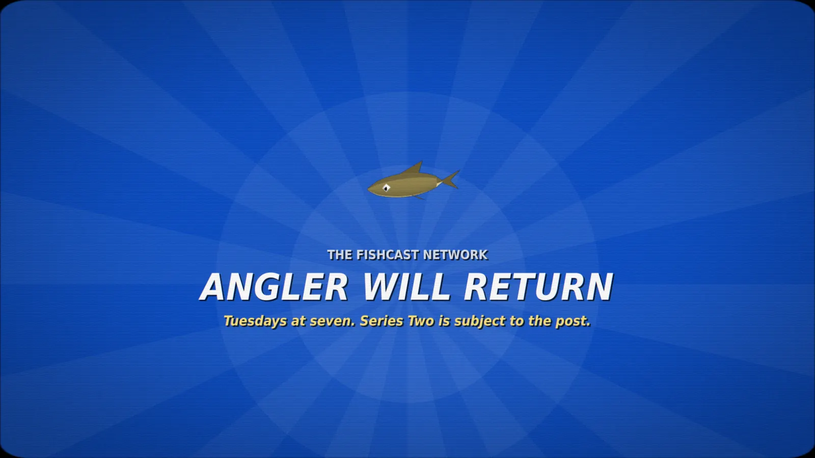 A blue card reading Angler will return soon. Season One, on Steam and Steam Deck.